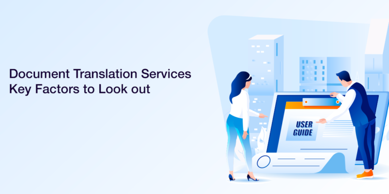 Require professional document translators? Read about document translation services: Key factors to look into