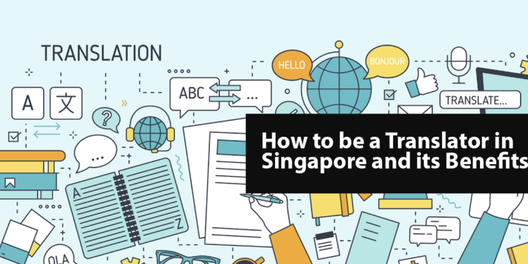How to be a translator in Singapore banner