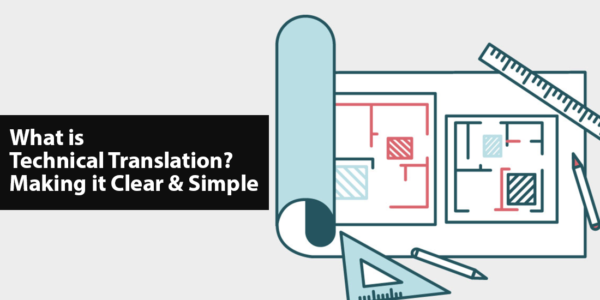 What is Technical Translation? Learn about Technical translation banner