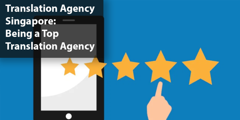 Illustration about Translation Agency Singapore on how to be a top translation agency