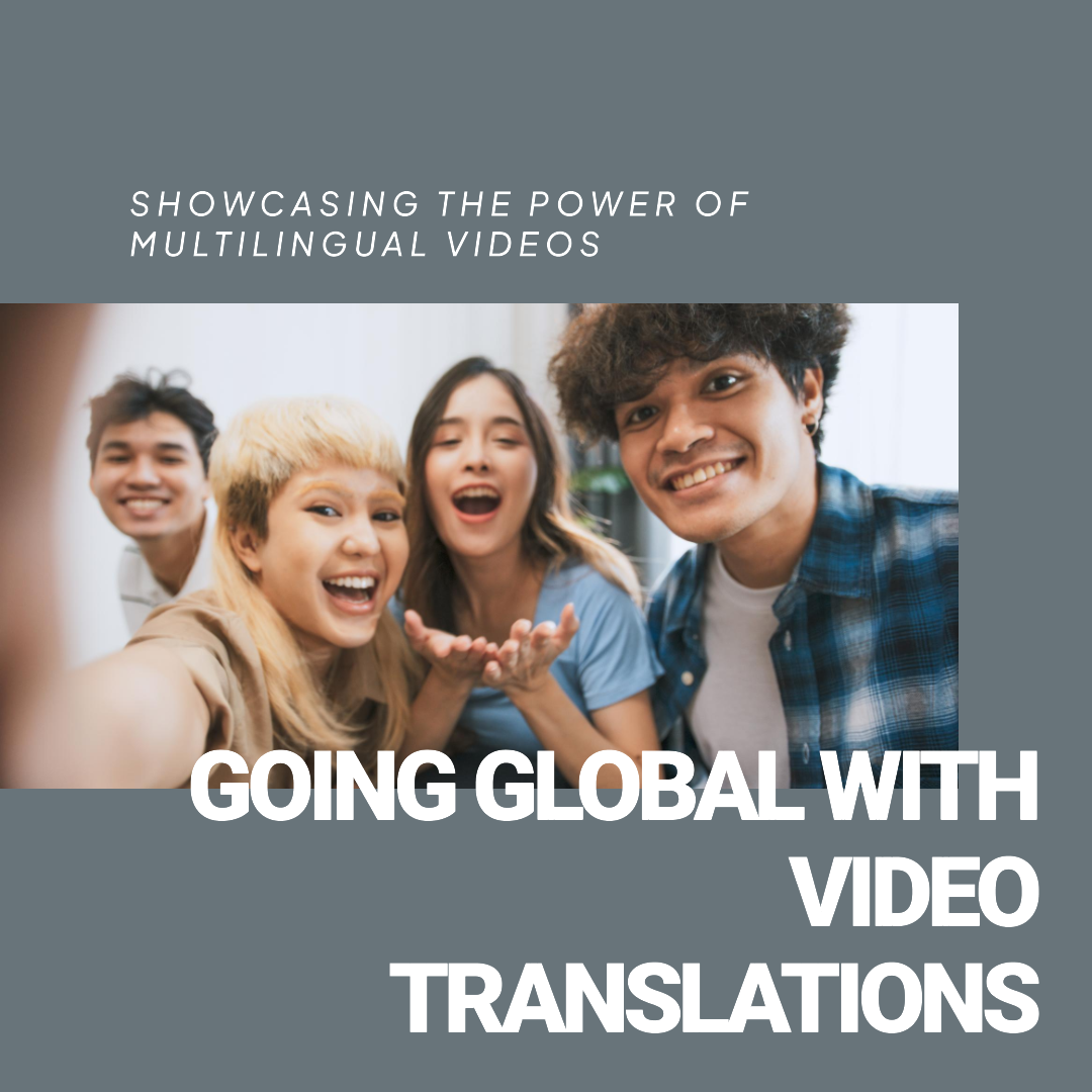 Reach international audience effortlessly by bridging the gap with video translations